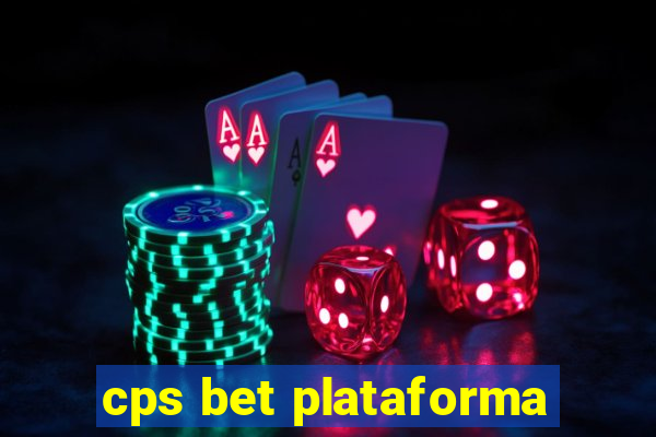 cps bet plataforma